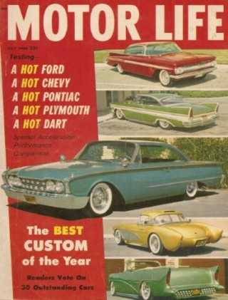 MOTOR LIFE 1960 JULY - CUSTOM CAR OF THE YEAR, HOT CARS FROM THE BIG 3 TESTED